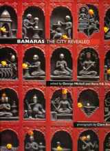 9788185026725-8185026726-Banaras: The City Revealed