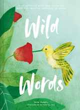 9781911622710-1911622714-Wild Words: A collection of words from around the world that describe happenings in nature