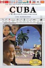 9780766051782-0766051781-Cuba: A MyReportLinks.com Book (Top Ten Countries of Recent Immigrants)
