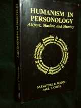 9780202250892-020225089X-Humanism in Personology: Allport, Maslow, and Murray (Perspectives on personality)