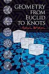 9780486474595-0486474593-Geometry from Euclid to Knots (Dover Books on Mathematics)