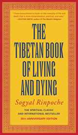 9780062508348-0062508342-The Tibetan Book of Living and Dying: The Spiritual Classic & International Bestseller