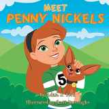 9781490881706-1490881700-Meet Penny Nickels
