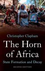 9780197692196-0197692192-The Horn of Africa: State Formation and Decay