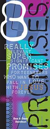 9780892214600-0892214600-8 P.R.O.M.I.S.E.S.: Really Relevant Super Significant Promises for Teenagers Who Want to Fall in Love with Jesus Forever
