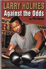 9780312187361-031218736X-Larry Holmes: Against the Odds