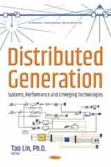 9781536110746-1536110744-Distributed Generation: Systems, Performance and Emerging (Electrical Engineering Developments)