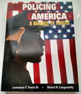 9780131580220-0131580221-Policing in America: A Balance of Forces (4th Edition)