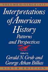 9780029126868-002912686X-Interpretations of American History, Sixth Edition, Vol. 2: SINCE 1877 (Interpretations of American History: Patterns and Perspectives)