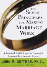 9780609899533-0609899538-The Seven Principles for Making Marriage Work