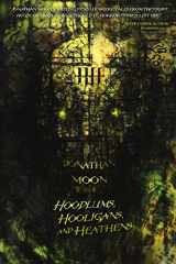 9781511819831-1511819839-Hoodlums, Hooligans, and Heathens