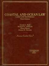 9780314156204-0314156208-Coastal and Ocean Law (American Casebook Series)