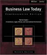 9780324303926-0324303920-Business Law Today: Comprehensive (with Online Legal Research Guide) (Available Titles CengageNOW)