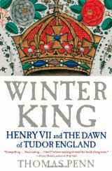 9781439191569-1439191565-Winter King: Henry VII and the Dawn of Tudor England