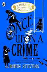 9780241419830-0241419832-Once Upon a Crime: A Murder Most Unladylike Collection (A Murder Most Unladylike Collection, 1)
