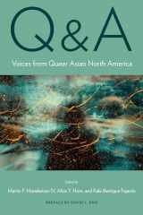 9781439921081-1439921083-Q&A: Voices from Queer Asian North America (Asian American History & Cultu)