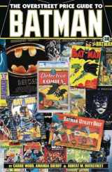 9781603602310-1603602313-The Overstreet Price Guide to Batman