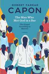 9780998917108-0998917109-The Man Who Met God in a Bar: The Gospel According to Marvin