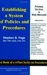 9781929065004-1929065000-Establishing a System of Policies and Procedures