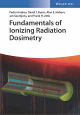 9783527409211-3527409211-Fundamentals of Ionizing Radiation Dosimetry