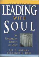 9780787955472-0787955477-Leading with Soul: An Uncommon Journey of Spirit, New & Revised