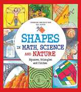 9781771381246-1771381248-Shapes in Math, Science and Nature: Squares, Triangles and Circles