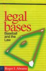 9781566395991-1566395992-Legal Bases: Baseball and the Law