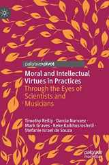 9783031189685-303118968X-Moral and Intellectual Virtues in Practices: Through the Eyes of Scientists and Musicians
