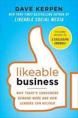 9780071813730-007181373X-Likeable Business: Why Today's Consumers Demand More and How Leaders Can Deliver