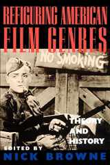 9780520207318-0520207319-Refiguring American Film Genres: Theory and History