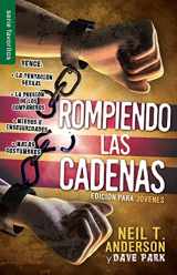 9780789922816-0789922819-Rompiendo las cadenas, Edición para jóvenes - Serie Favoritos (Spanish Edition)