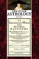 9781933303031-1933303034-Christian Astrology, Book 3: An Easie and Plaine Method How to Judge Upon Nativities