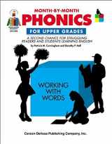 9780887244735-0887244734-Month-by-Month Phonics for Upper Grades: A Second Chance for Struggling Readers and Students Learning English