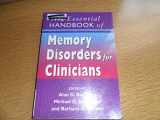 9780470091418-047009141X-The Essential Handbook of Memory Disorders for Clinicians
