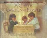 9780736901178-0736901175-A Child's Garden of Prayer: Turning Little Hearts Toward God