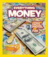 9781426310263-1426310269-National Geographic Kids Everything Money: A wealth of facts, photos, and fun!