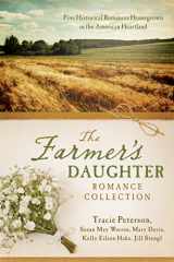 9781630581602-1630581607-The Farmer's Daughter Romance Collection: Marty's Ride - A Time to Keep - Beyond Today - Myles from Anywhere - Letters from the Enemy