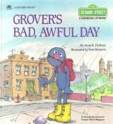 9780307120212-030712021X-Grover's Bad, Awful Day (Sesame Street: A Growing-Up Book)