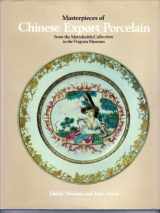 9780856670831-0856670839-Masterpieces of Chinese Export Porcelain from the Mottahedeh Collection in the Virginia Museum