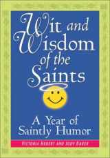 9780764807862-0764807862-Wit and Wisdom of the Saints: A Year of Saintly Humor