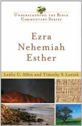 9780801045462-0801045460-Ezra, Nehemiah, Esther (Understanding the Bible Commentary Series)