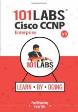9780992823979-0992823978-101 Labs - Cisco CCNP Enterprise: Hands-on Labs for the CCNP 350-401 ENCOR 300-410 ENARSI Exams
