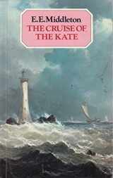 9780246123107-0246123109-Cruise Of The Kate