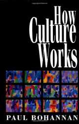 9780029045053-0029045053-How Culture Works