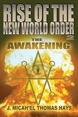 9780988982055-0988982056-Rise of the New World Order 2: The Awakening