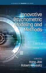 9781648022234-1648022235-Innovative Psychometric Modeling and Methods (The MARCES Book Series)