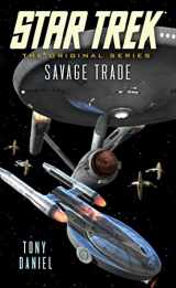 9781476765501-1476765502-Savage Trade (Star Trek: The Original Series)