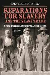 9781350297661-1350297666-Reparations for Slavery and the Slave Trade: A Transnational and Comparative History