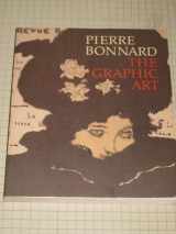 9780870995675-0870995677-Pierre Bonnard: The Graphic Art