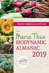 9781782505310-1782505318-The North American Maria Thun Biodynamic Almanac: 2019